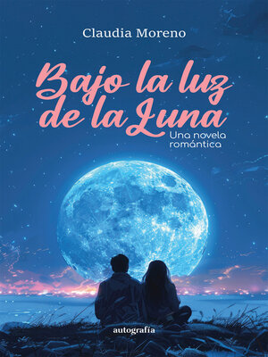 cover image of Bajo la luz de la luna